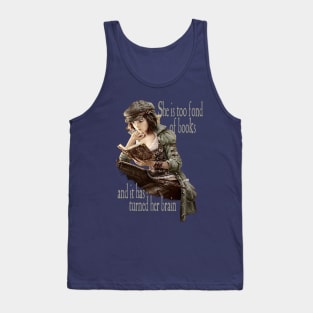 Too Fond Of Books - Louisa May Alcott Tank Top